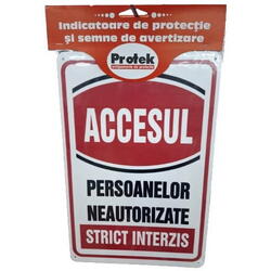 Protek Pictograma indicator accesul persoanelor  neautorizate strict interzis 20x30cm 803199